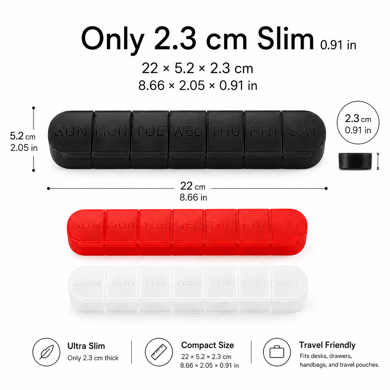 UNTIOR slim 7-day weekly pill organizer size guide showing 22 cm length, 5.2 cm width, and 2.3 cm height for compact pill storage in desks, drawers, handbags, and travel pouches.